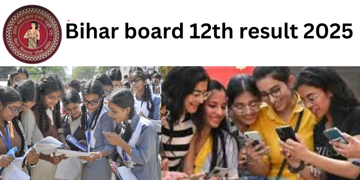 bihar board 12th result जारी होने वाला है बिहार बोर्ड का रिजल्ट